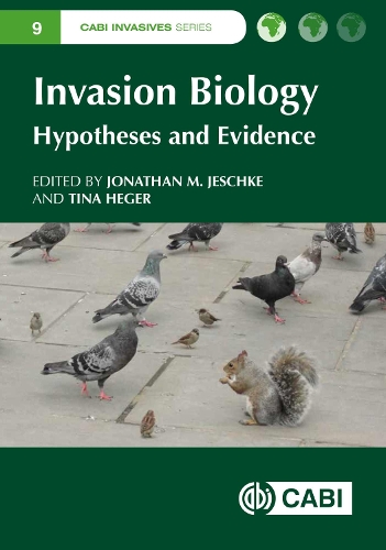 Invasion Biology: Hypotheses and Evidence(CABI Invasives Series)