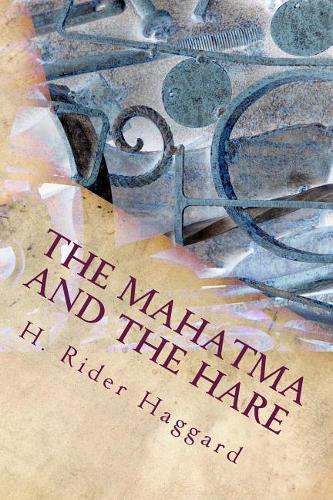 The Mahatma and the Hare