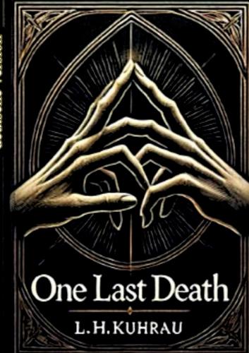 One last death - Ein letzter Todesfall
