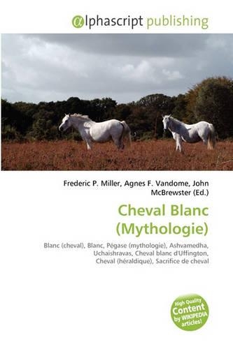 Cheval Blanc (Mythologie)