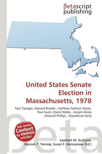 United States Senate Election in Massachusetts, 1978