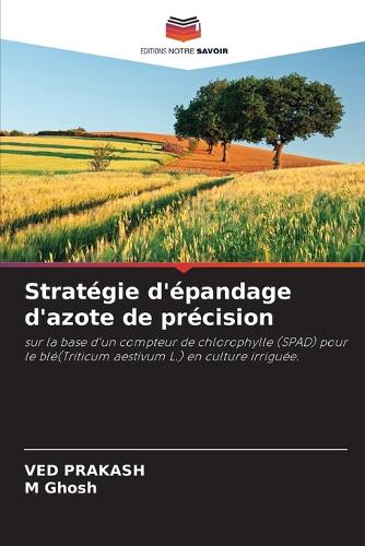 Stratégie d'épandage d'azote de précision