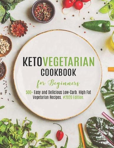 Keto Vegetarian Cookbook for Beginners
