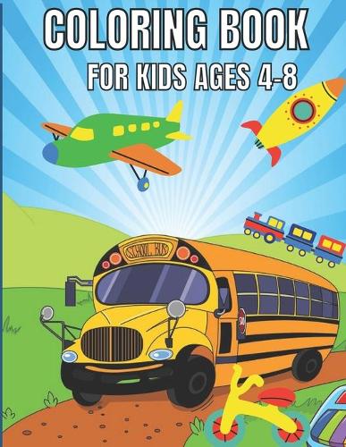 Coloring Book for Kids Ages 4-8
