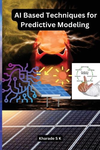AI Based Techniques for Predictive Modeling