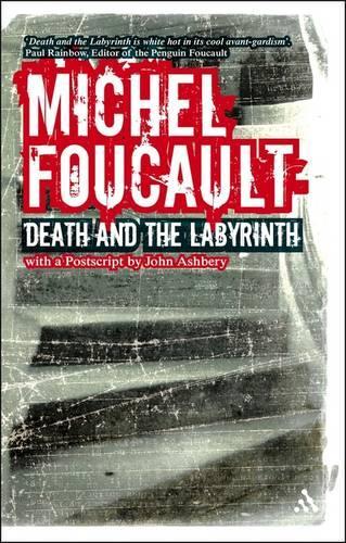 Death and the Labyrinth: The World of Raymond Roussel(Continuum Collection)