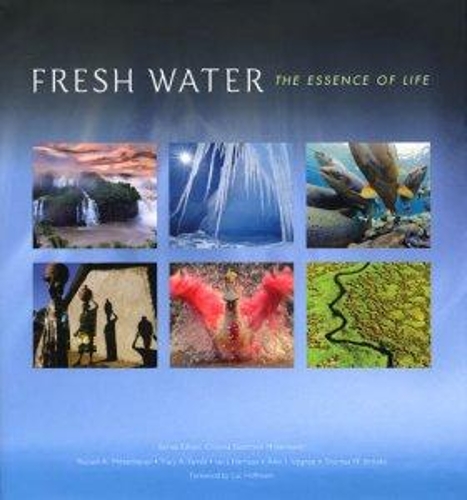 Fresh Water: The Essence of Life