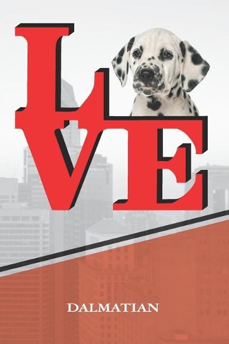 Dalmatian: Dog Love Park Handwriting Practice Journal Notebook Book Is 120 Pages 6x9