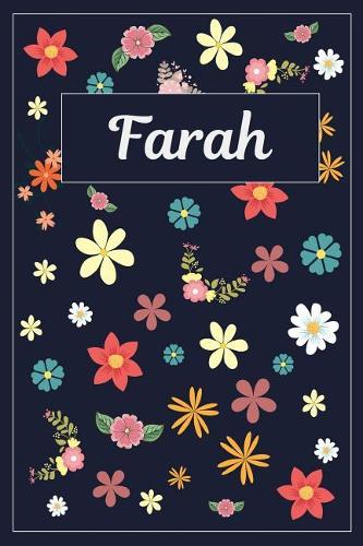 Farah: Lined Writing Notebook with Personalized Name 120 Pages 6x9 Flowers