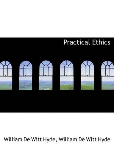 Practical Ethics: (English)