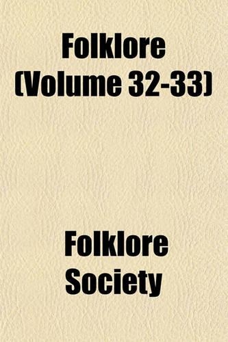 Folklore (Volume 32-33)