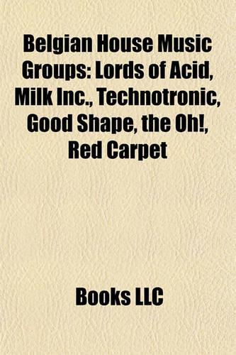 Belgian House Music Groups