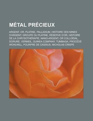 Metal Precieux