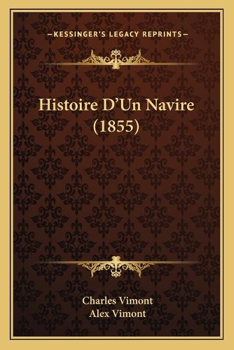 Histoire D'Un Navire (1855)