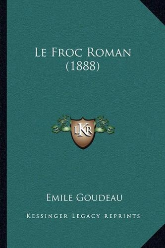 Le Froc Roman (1888)