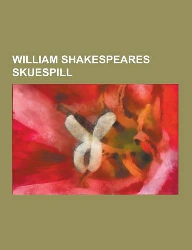 William Shakespeares Skuespill