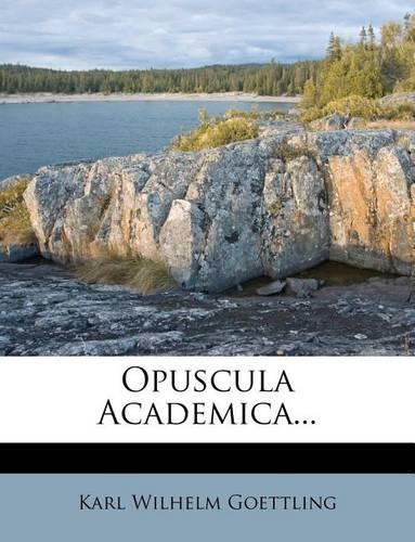 Opuscula Academica...