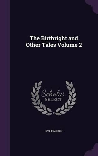 The Birthright and Other Tales Volume 2