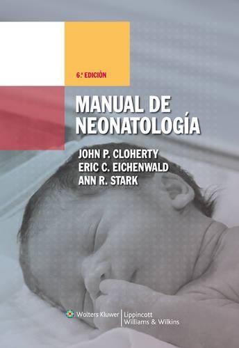 Manual of Neonatal Care