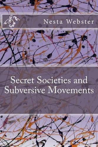 Secret Societies and Subversive Movements