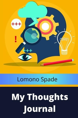 My Thoughts Journal