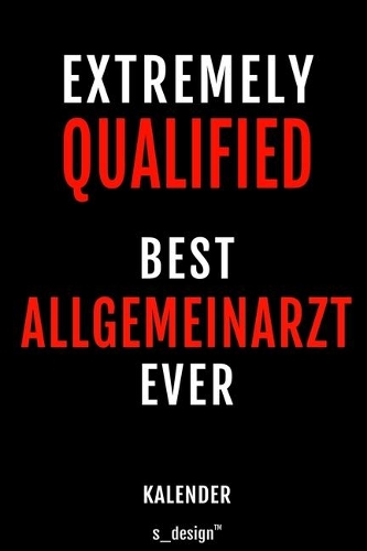 Kalender für Allgemeinärzte / Allgemeinarzt: Wochen-Planer 2020 / Tagebuch / Journal für das ganze Jahr: Platz für Notizen, Planung / Planungen / Planer, Erinnerungen und Sprüche