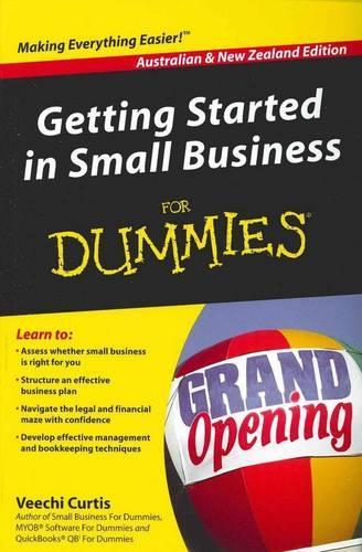 Getting Started in Small Business For Dummies(R)