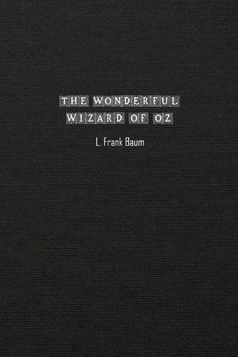 The Wonderful Wizard of Oz