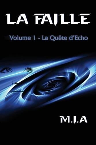 Faille - Volume 1