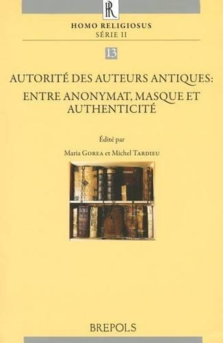 Autorite Des Auteurs Antiques