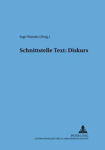 Schnittstelle Text: Diskurs
