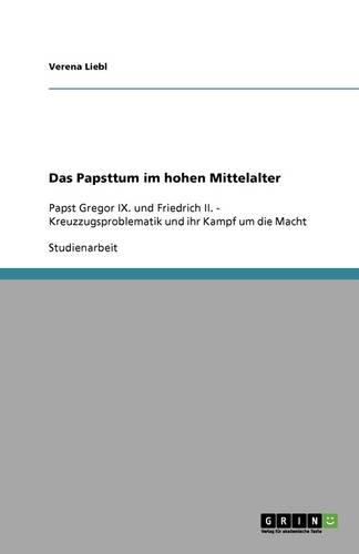 Das Papsttum im hohen Mittelalter