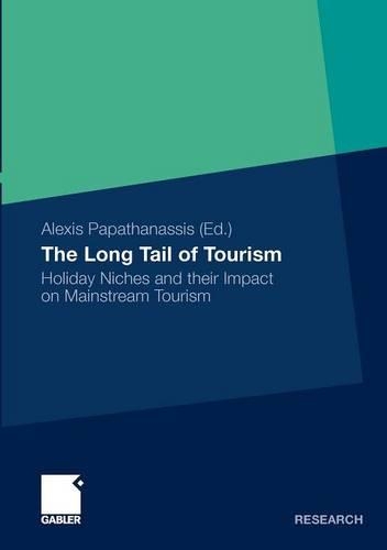 The Long Tail of Tourism: Holiday Niches and their Impact on Mainstream Tourism(English)
