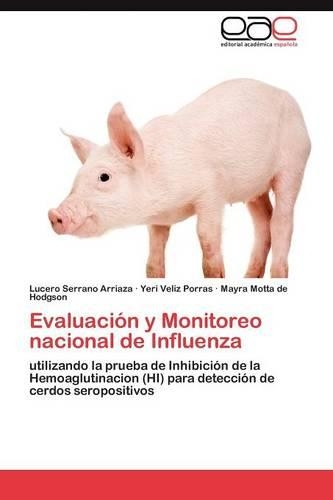 Evaluación y Monitoreo nacional de Influenza