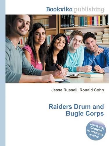 Raiders Drum and Bugle Corps