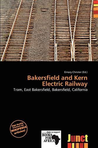 Bakersfield and Kern Electric Railway