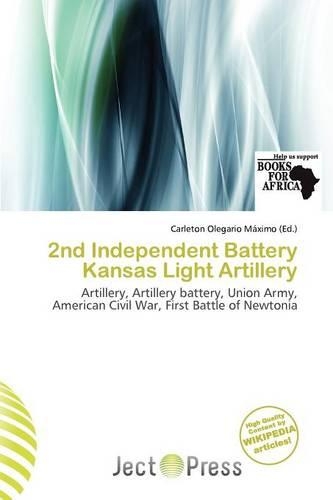 2nd Independent Battery Kansas Light Artillery: (English)