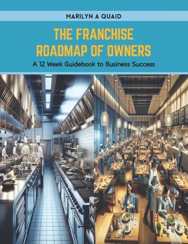 The Franchise Roadmap of Owners