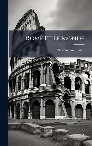 Rome Et Le Monde