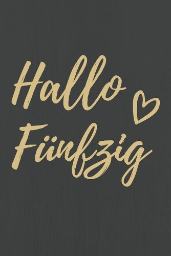 Hallo Fünfzig