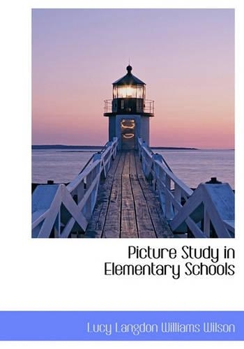 Picture Study in Elementary Schools