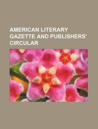 American Literary Gazette and Publishers' Circular