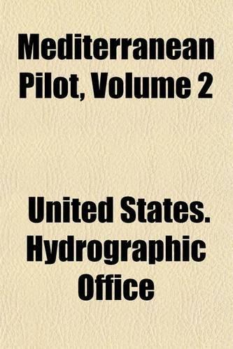 Mediterranean Pilot, Volume 2