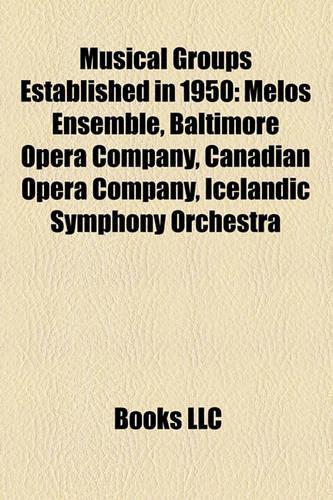 Musical Groups Established in 1950
