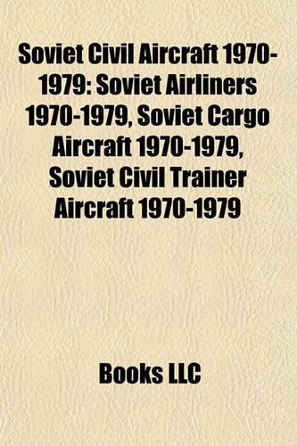 Soviet Civil Aircraft 1970-1979