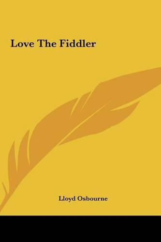 Love the Fiddler: (English)