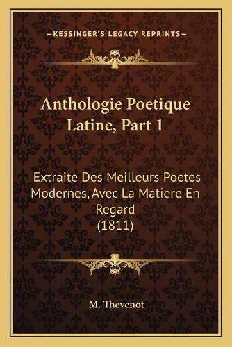 Anthologie Poetique Latine, Part 1