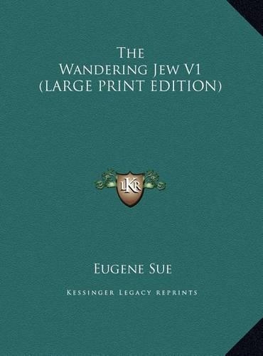 The Wandering Jew V1