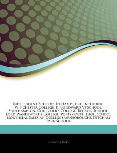 Articles on Independent Schools in Hampshire, Including