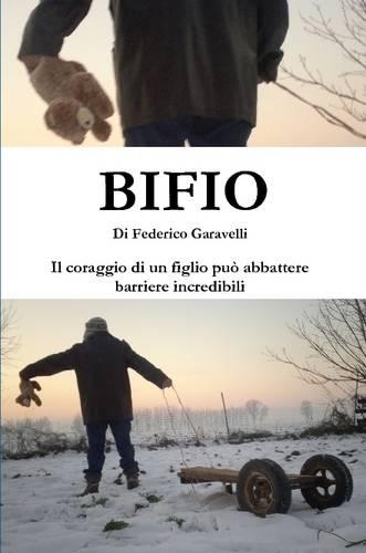 IL Coraggio DI Bifio
